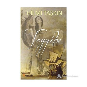 TAYYIBE - HILMI TAŞKIN