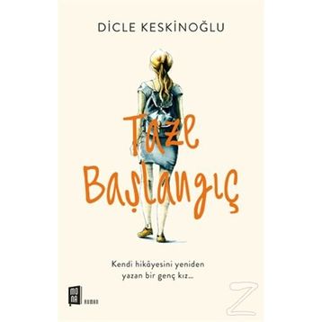 Taze Başlangıç - Dicle Keskinoğlu