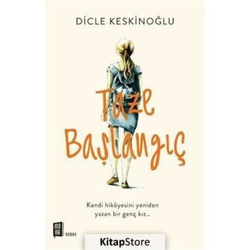 Taze Başlangıç - Dicle Keskinoğlu