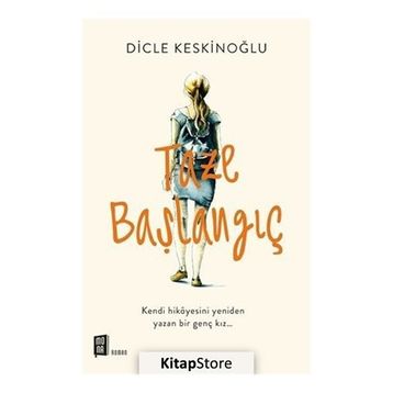 Taze Başlangıç - Dicle Keskinoğlu