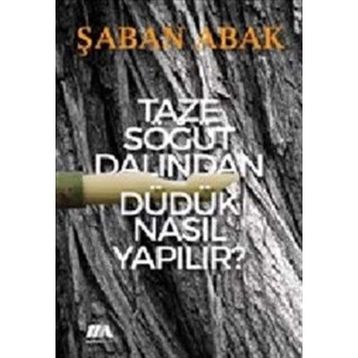 Taze Söğüt Dalından Düdük Nasıl Yapılır - Şaban Abak