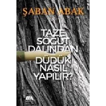 Taze Söğüt Dalından Düdük Nasıl Yapılır - Şaban Abak