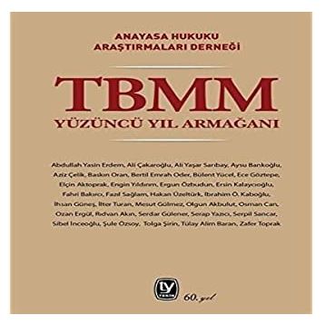 TBMM Yüzüncü Yıl Armağanı - Tekin Yayınevi