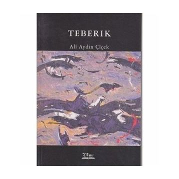 TEBERIK - ALI AYDIN ÇİÇEK
