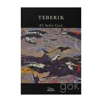 TEBERIK - ALI AYDIN ÇİÇEK
