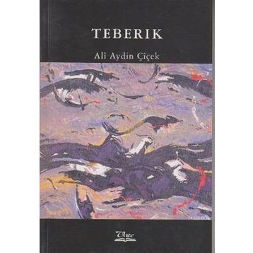 TEBERIK - ALI AYDIN ÇİÇEK