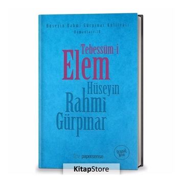TEBESSÜM-I ELEM - HÜSEYIN RAHMI GÜRPINAR
