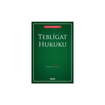 Tebligat Hukuku - Hakan Albayrak