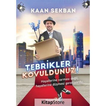 Tebrikler Kovuldunuz! - Kaan Sekban