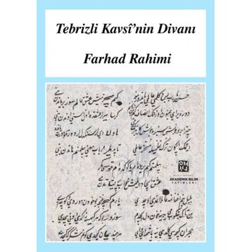 Tebrizli Kavsi'nin Divanı Farhad Rahimi