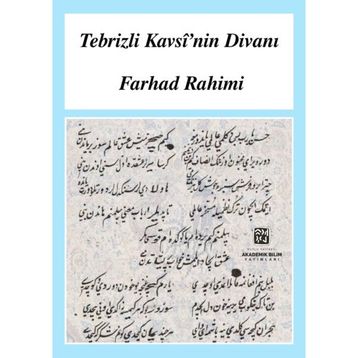 Tebrizli Kavsi'nin Divanı Farhad Rahimi