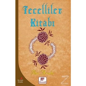 Tecelliler Kitabı - Muhyiddin İbni Arabi