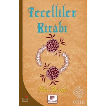 Tecelliler Kitabı - Muhyiddin İbni Arabi