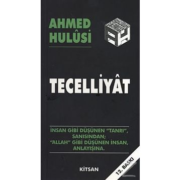 TECELLIYAT - AHMED HULUSI
