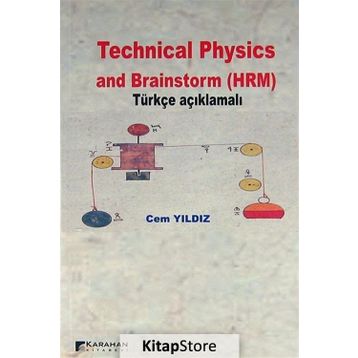 Technical Physics and Brainstorm HRM - haluk cem yildiz