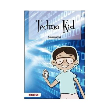 Techno Kid - Şebnem Ayan