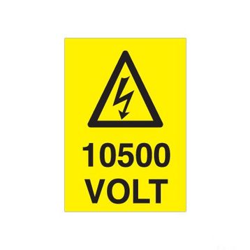 Technopa 10500 Volt Uyarı Levhası