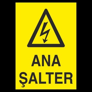 Technopa Ana Şalter 50 x 70 cm Uyarı Levhası