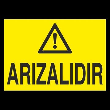 Technopa Arızalıdır 40 x 60 cm Uyarı Levhası