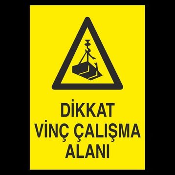 Technopa Dikkat Vinç Çalışma Alanı 40 x 60 cm Uyarı Levhası