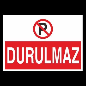 Technopa Durulmaz 20 x 30 cm Uyarı Levhası