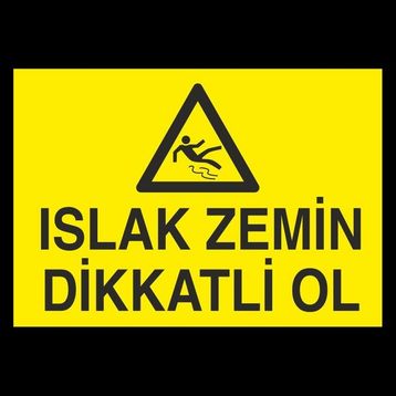 Technopa Islak Zemin Dikatli Ol 60 x 90 cm Uyarı Levhası