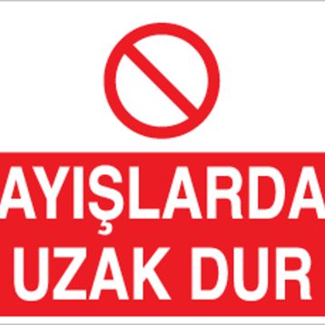 Technopa Kayışlardan Uzak Dur Uyarı Levhası