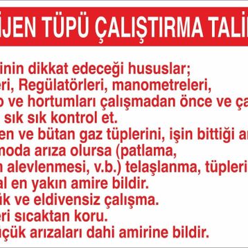 Technopa Oksijen Tüpü Çalıştırma Talimatı Uyarı Levhası