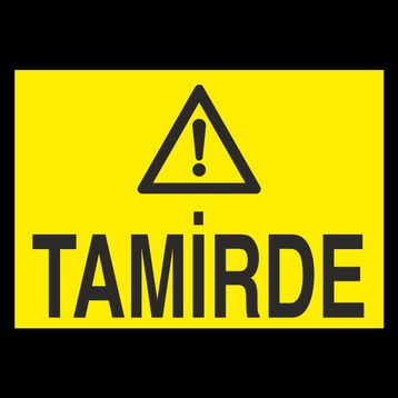 Technopa Tamirde Uyarı Levhası