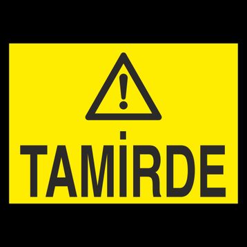 Technopa Tamirde Uyarı Levhası