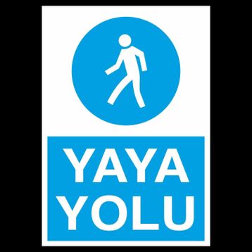 Technopa Yaya Yolu Uyarı Levhası