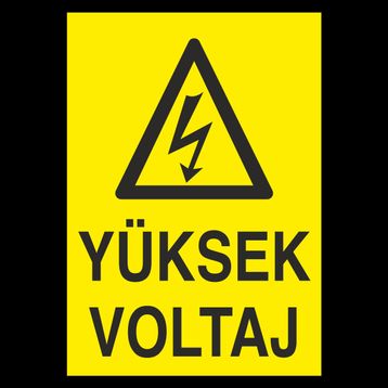 Technopa Yüksek Vol Uyarı Levhası