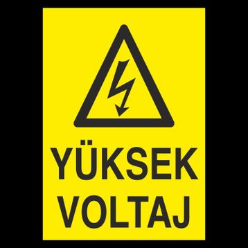 Technopa Yüksek Vol Uyarı Levhası