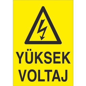 Technopa Yüksek Vol Uyarı Levhası