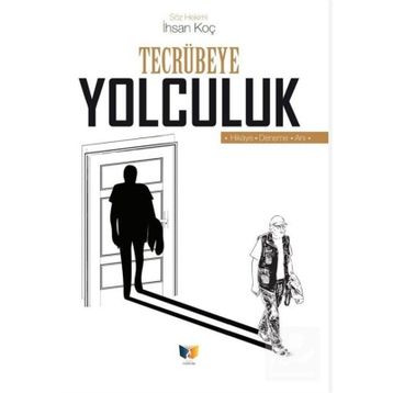 Tecrübeye Yolculuk - İhsan Koç