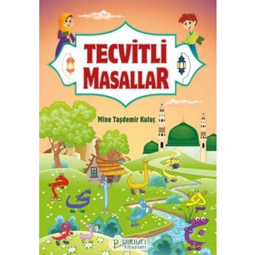 Tecvitli Masallar - Mine Taşdemir Kuluç