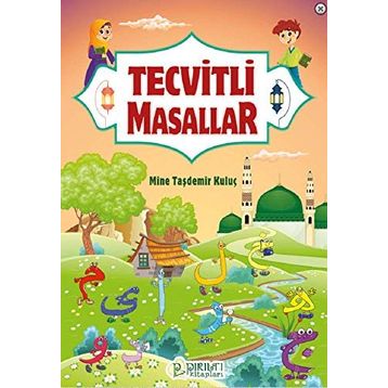 Tecvitli Masallar - Mine Taşdemir Kuluç