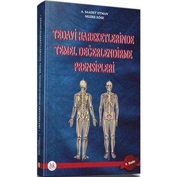 Tedavi Hareketlerinde Temel Değerlendirme Prensipleri - A. Saadet Otman