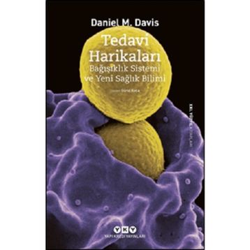Tedavi Harikaları - Daniel M. Davis