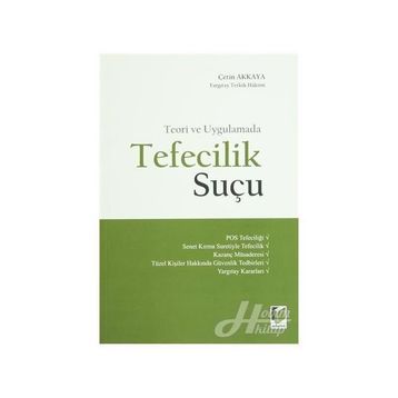 TEFECILIK SUÇU - ÇETIN AKKAYA