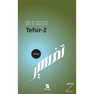 Tefsir 2 - Talip Özdeş, Musa Bilgiz