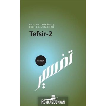 Tefsir 2 - Talip Özdeş, Musa Bilgiz