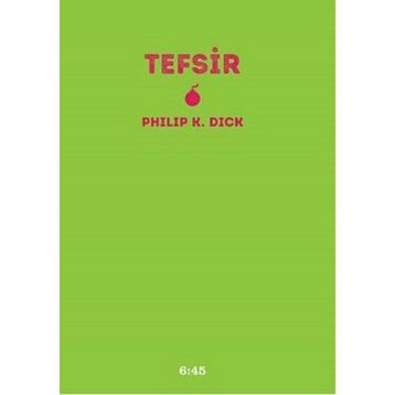 Tefsir - Philip K. Dick
