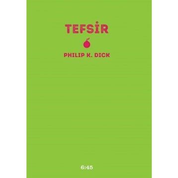 Tefsir - Philip K. Dick