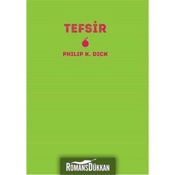 Tefsir - Philip K. Dick