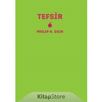 Tefsir - Philip K. Dick