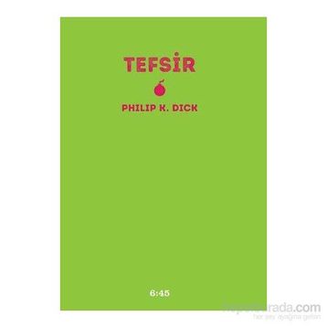 Tefsir - Philip K. Dick