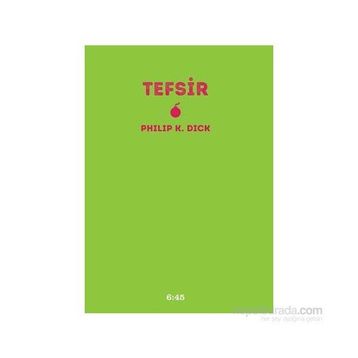 Tefsir - Philip K. Dick