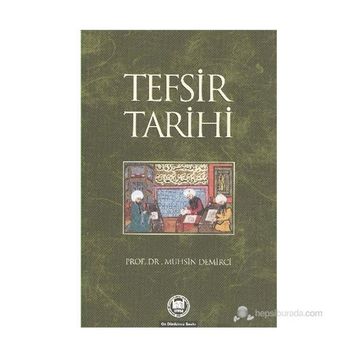 TEFSIR TARIHI - MUHSIN DEMIRCI