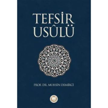 TEFSIR USULÜ - MUHSIN DEMIRCI